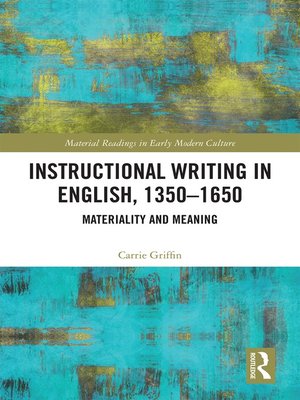 cover image of Instructional Writing in English, 1350-1650